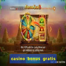 casino bonus gratis no cadastro