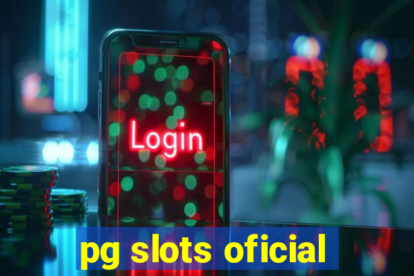 pg slots oficial