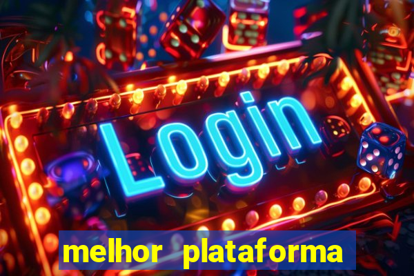 melhor plataforma de jogo