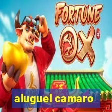 aluguel camaro