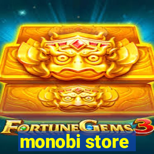 monobi store