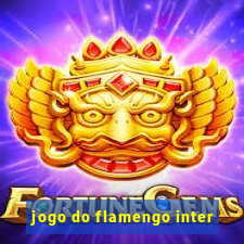 jogo do flamengo inter