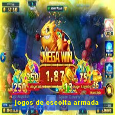 jogos de escolta armada