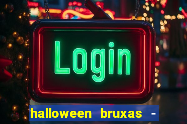 halloween bruxas - slots 777 apk