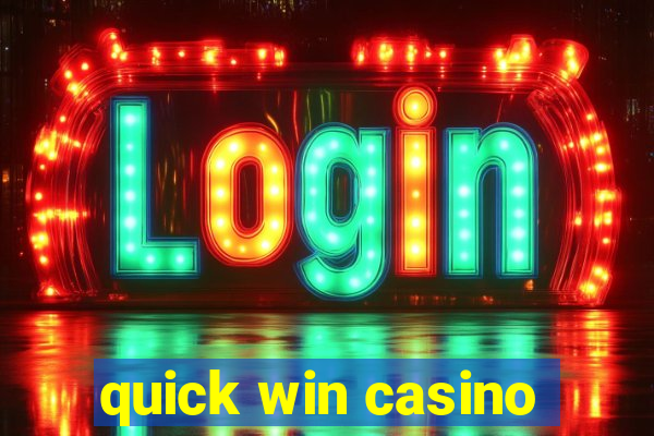 quick win casino