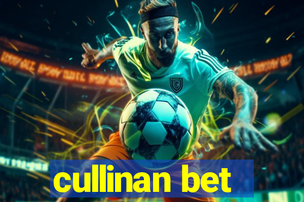 cullinan bet