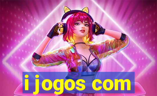 i jogos com