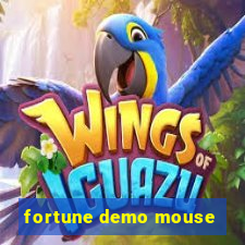 fortune demo mouse