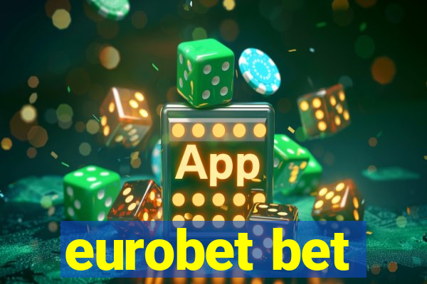 eurobet bet