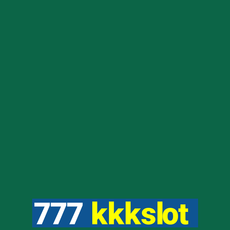 777 kkkslot