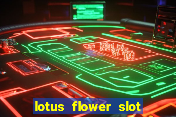 lotus flower slot machine free play