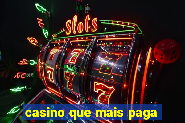 casino que mais paga