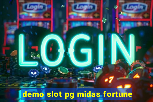 demo slot pg midas fortune