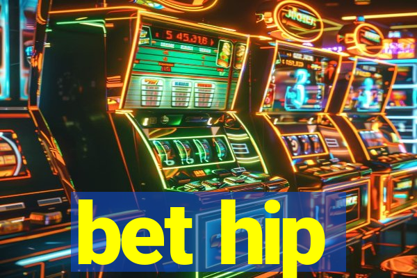 bet hip