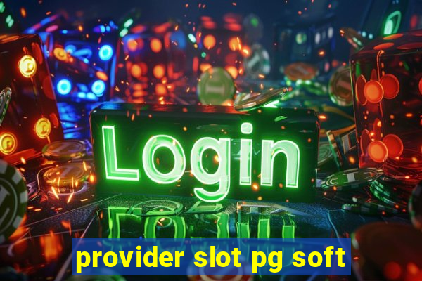 provider slot pg soft