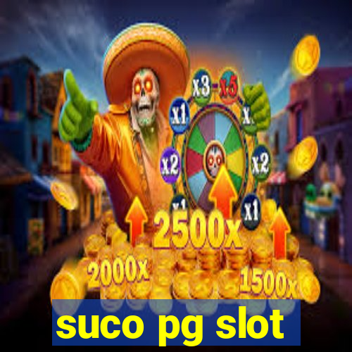 suco pg slot