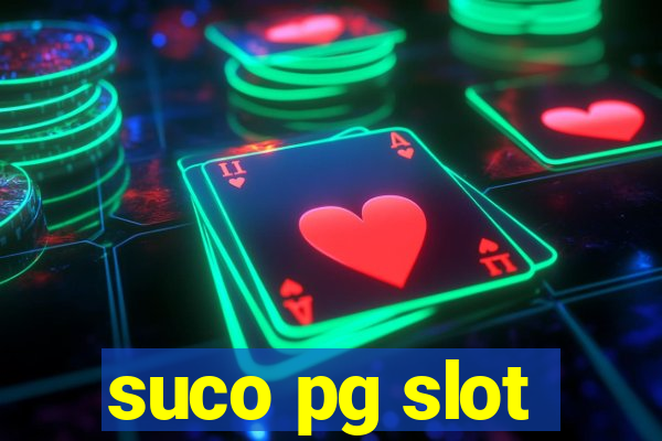 suco pg slot