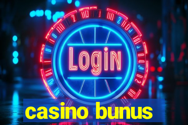 casino bunus