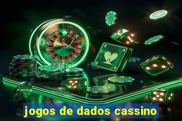 jogos de dados cassino