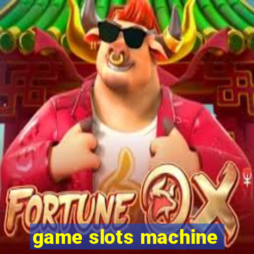 game slots machine