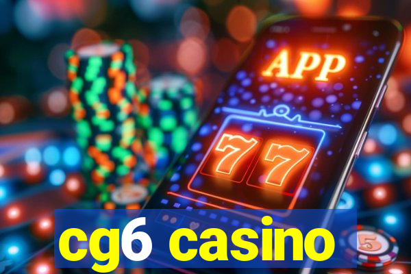 cg6 casino