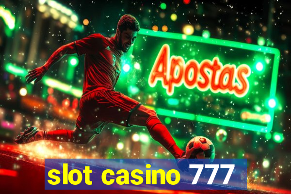 slot casino 777