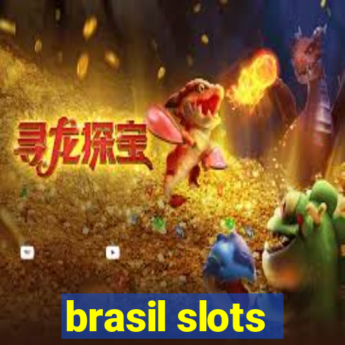 brasil slots