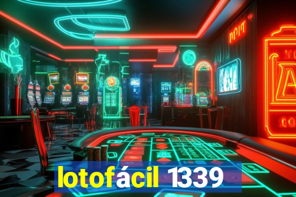 lotofácil 1339