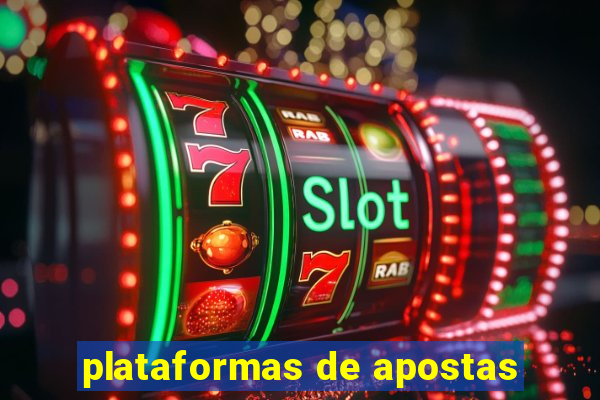 plataformas de apostas