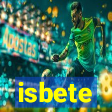 isbete