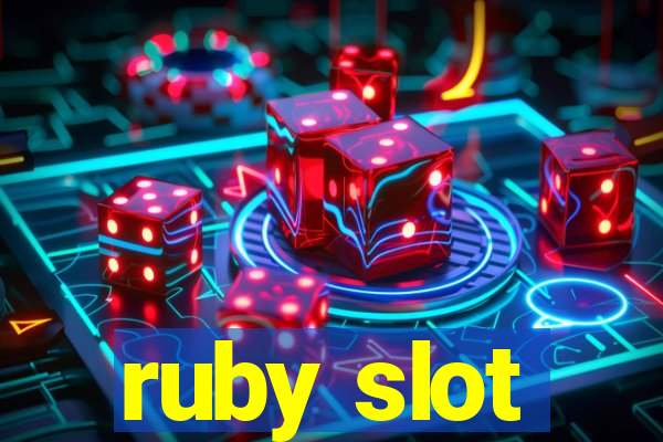 ruby slot