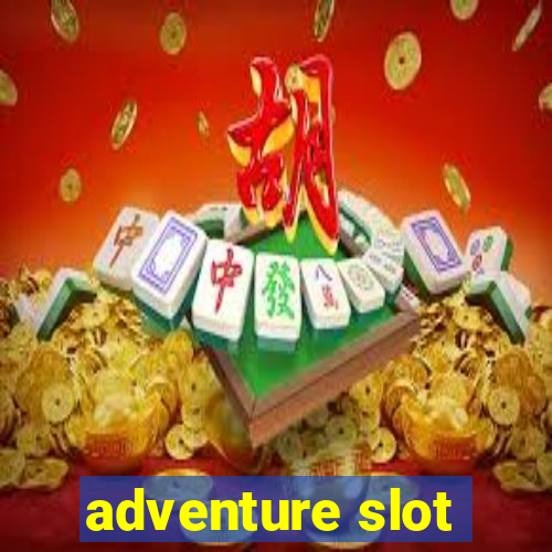 adventure slot