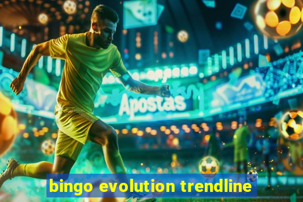 bingo evolution trendline