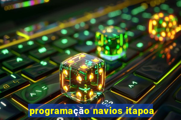 programação navios itapoa