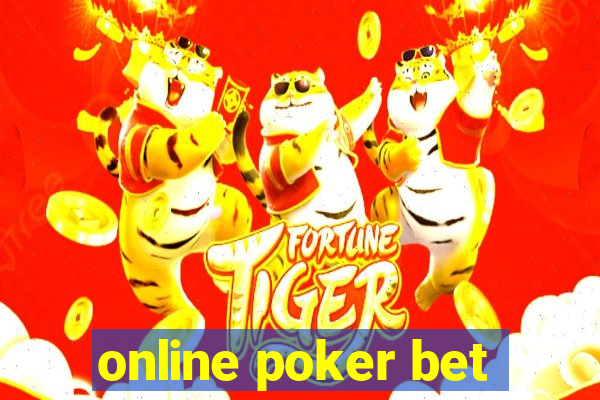 online poker bet