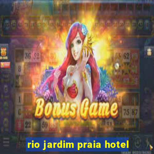 rio jardim praia hotel