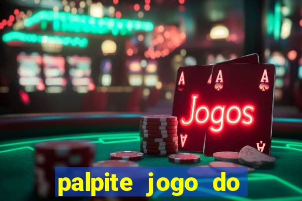 palpite jogo do botafogo hoje