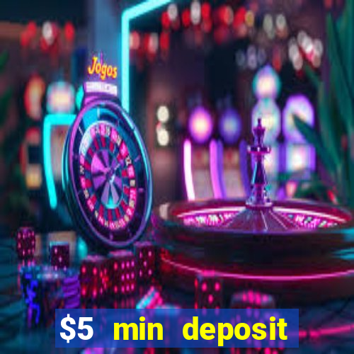 $5 min deposit casino nz