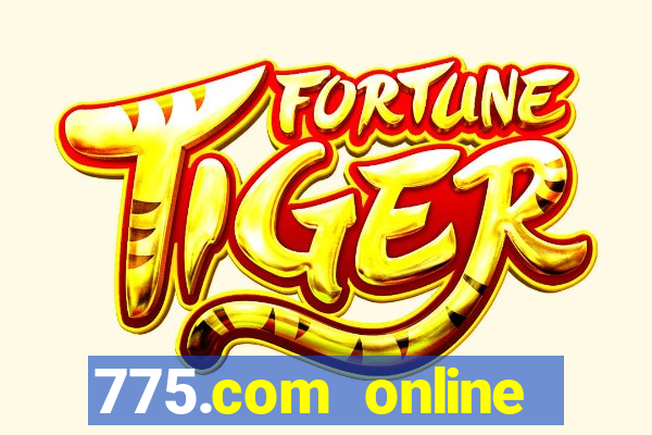 775.com online slots casino