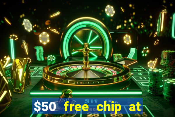 $50 free chip at lucky creek casino