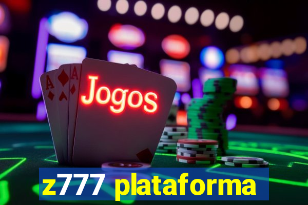 z777 plataforma