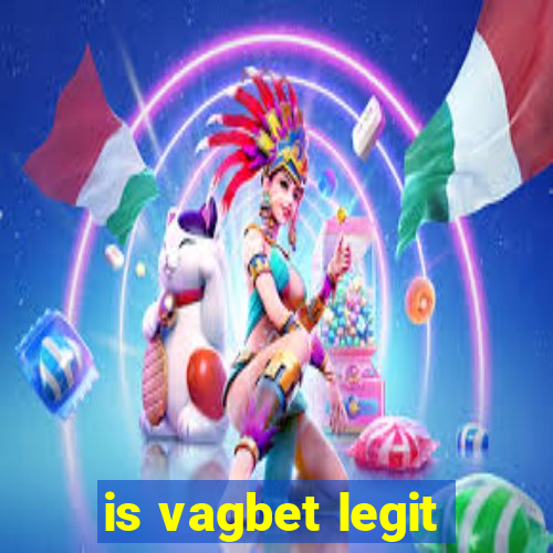 is vagbet legit