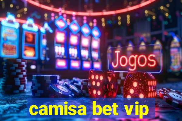 camisa bet vip