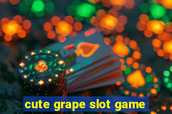 cute grape slot game