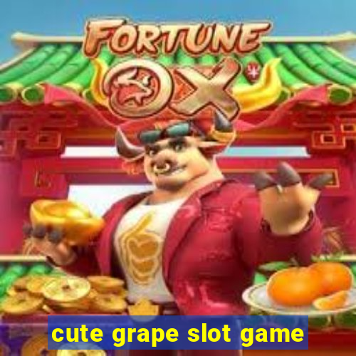 cute grape slot game