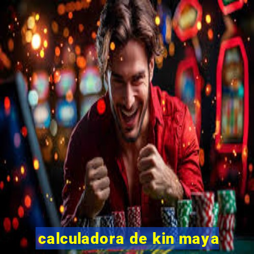 calculadora de kin maya