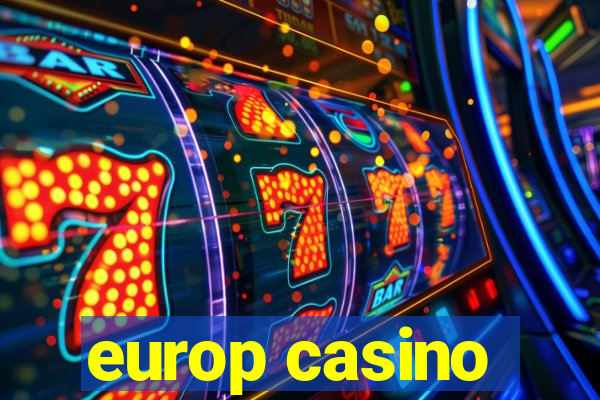 europ casino