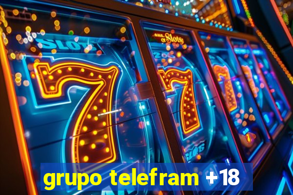 grupo telefram +18