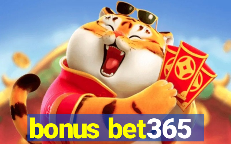 bonus bet365