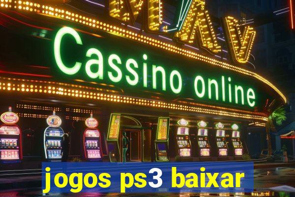 jogos ps3 baixar